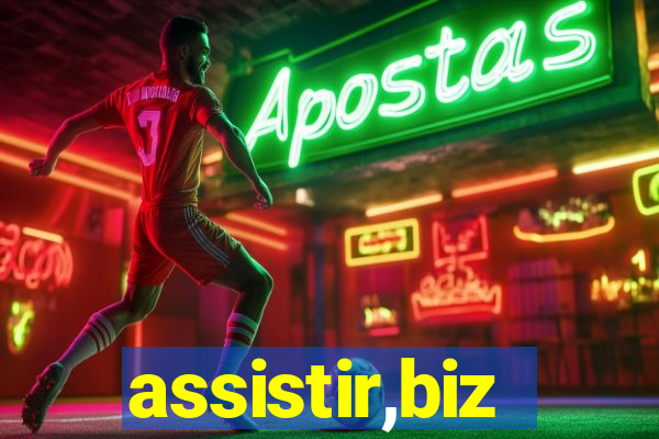 assistir,biz