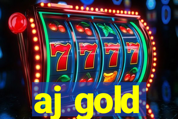 aj gold