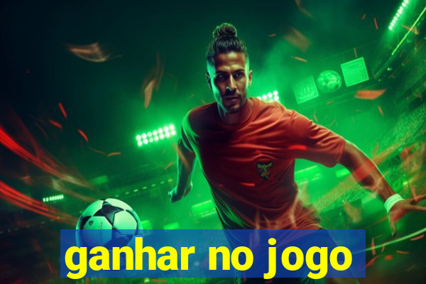 ganhar no jogo