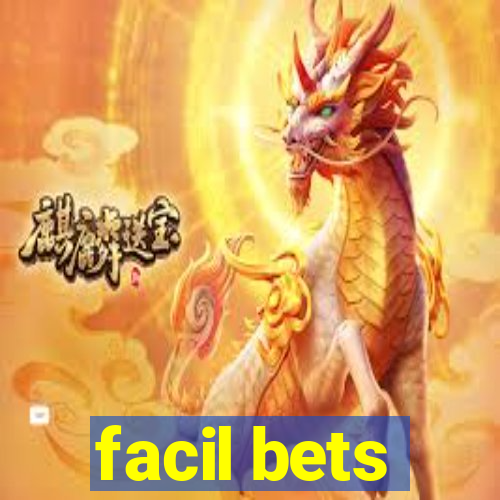 facil bets