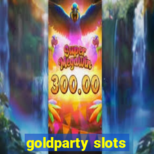 goldparty slots