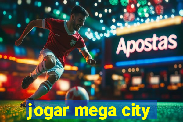 jogar mega city