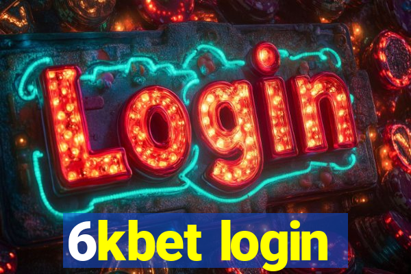 6kbet login