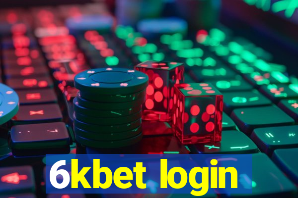 6kbet login