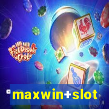 maxwin+slot