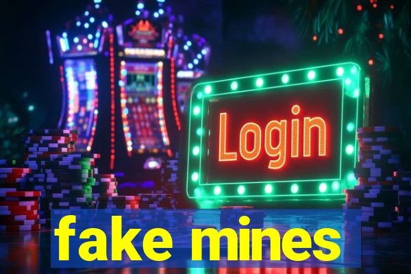 fake mines