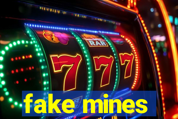 fake mines