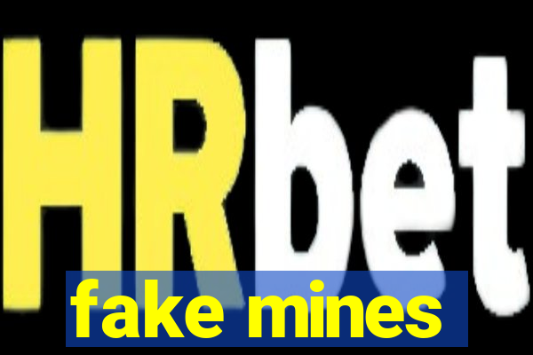 fake mines