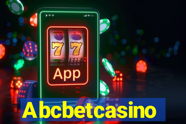 Abcbetcasino