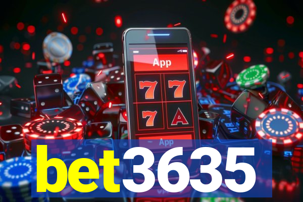 bet3635