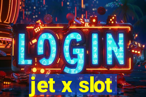 jet x slot