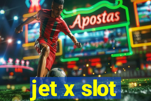 jet x slot