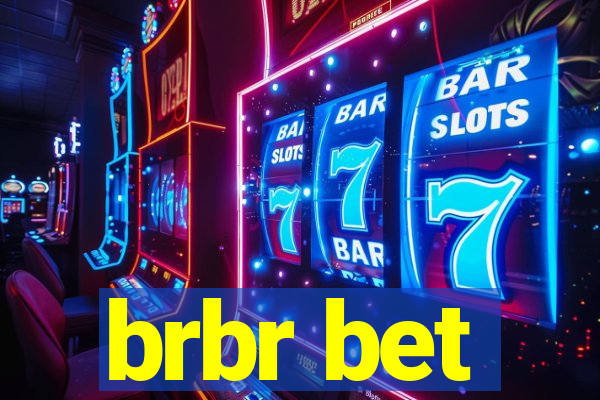 brbr bet