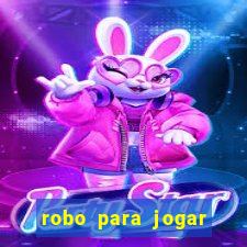 robo para jogar fortune tiger