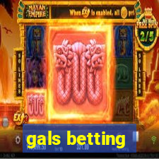 gals betting