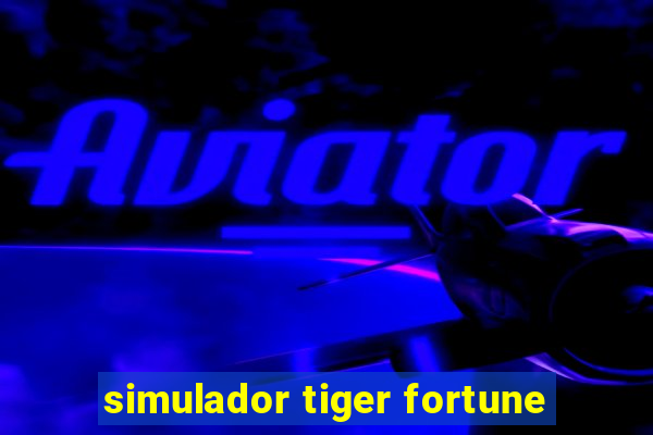 simulador tiger fortune