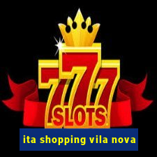 ita shopping vila nova