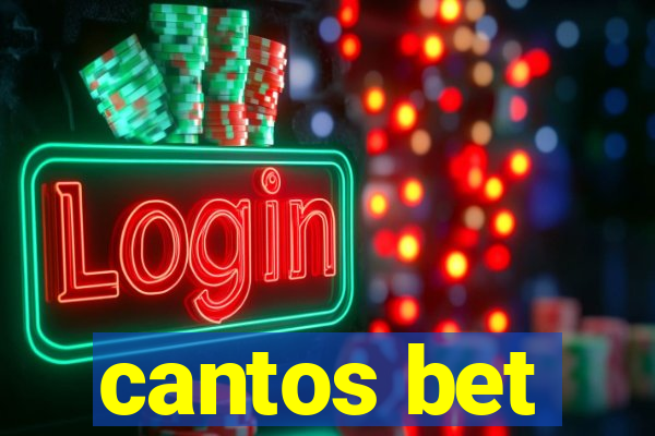 cantos bet