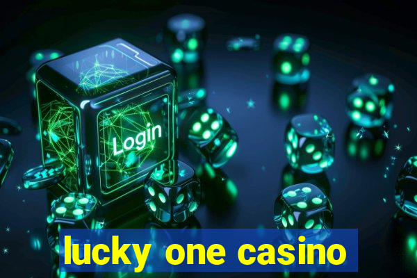 lucky one casino