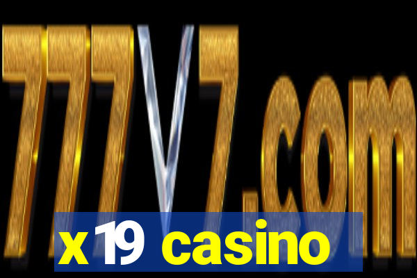 x19 casino