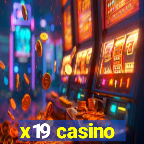 x19 casino