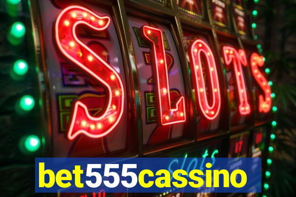 bet555cassino