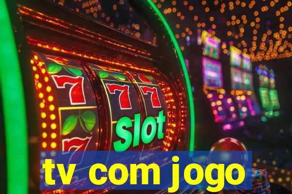 tv com jogo