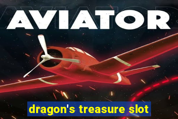 dragon's treasure slot