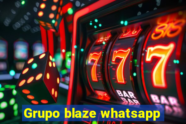 Grupo blaze whatsapp