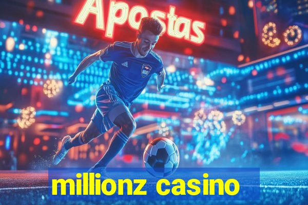 millionz casino