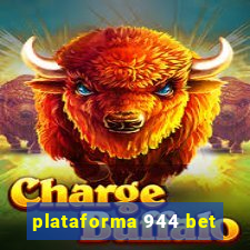 plataforma 944 bet