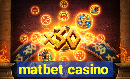 matbet casino