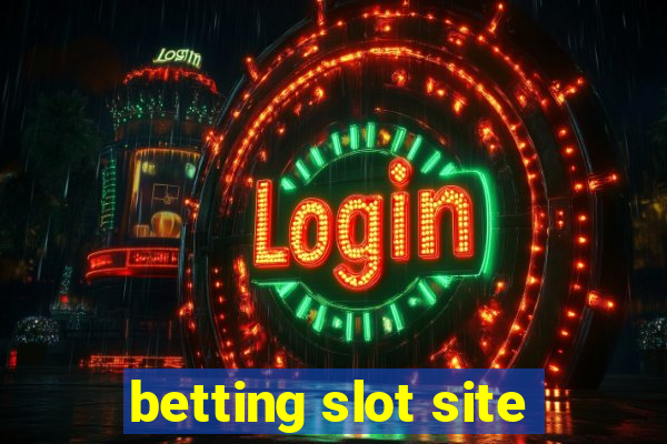 betting slot site