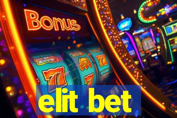 elit bet