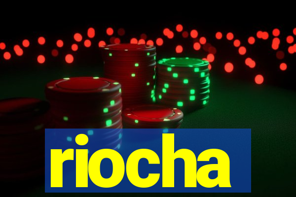 riocha