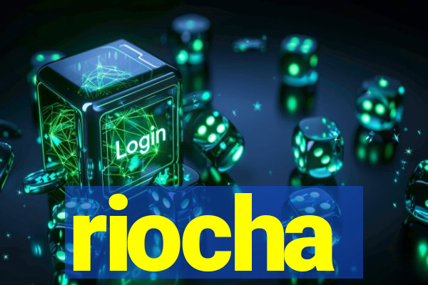 riocha