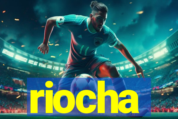 riocha