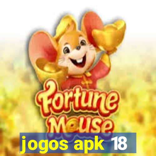 jogos apk 18