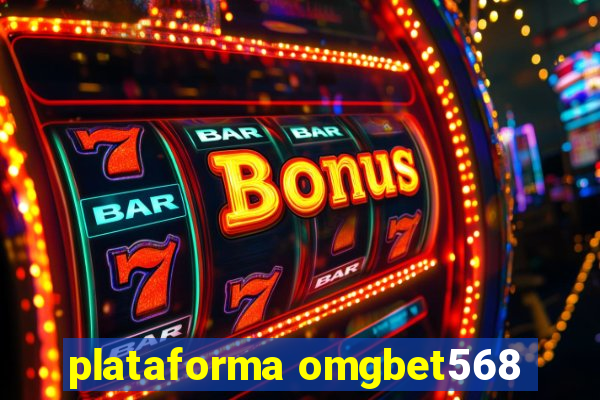 plataforma omgbet568