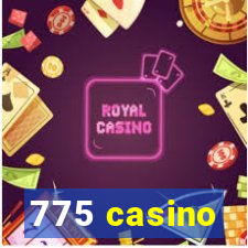 775 casino