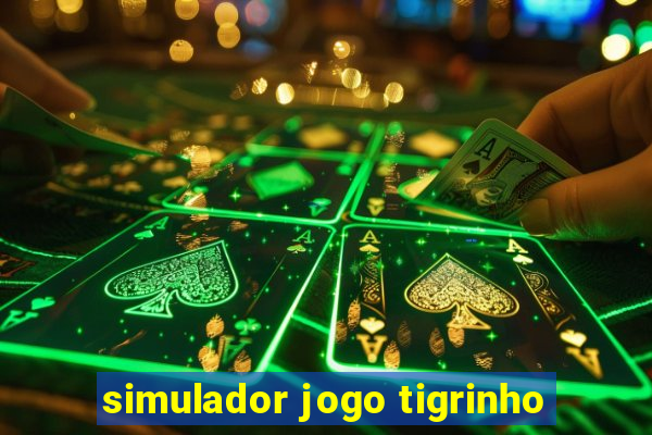 simulador jogo tigrinho