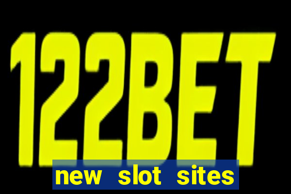 new slot sites 2023 no deposit