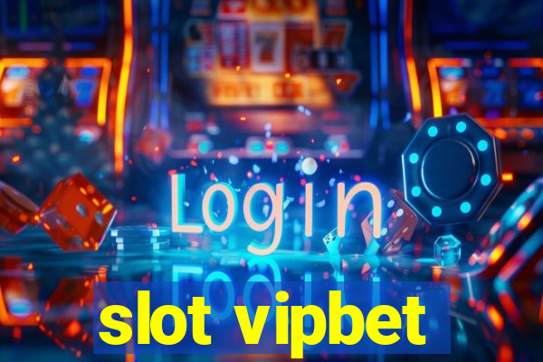 slot vipbet