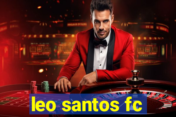 leo santos fc