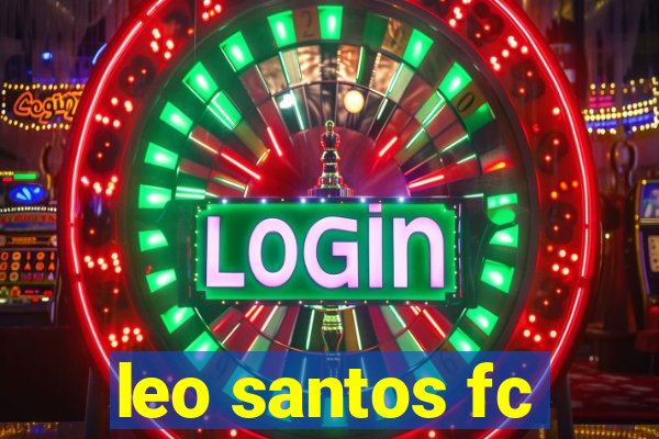 leo santos fc