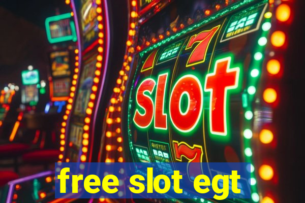 free slot egt