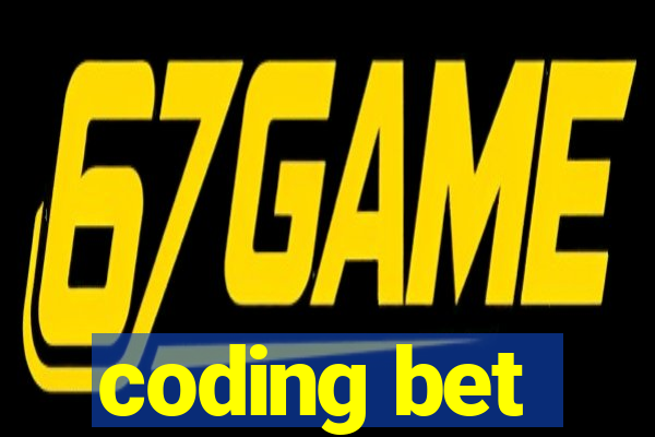 coding bet