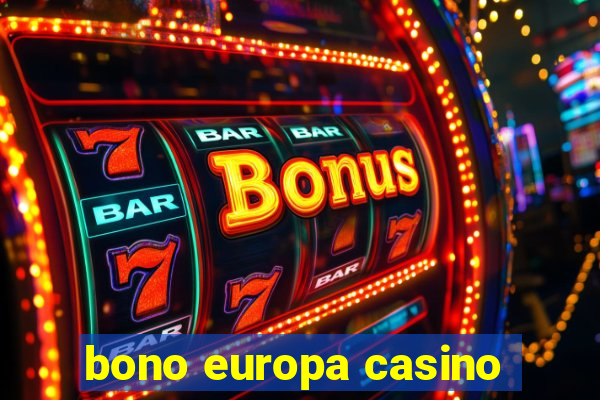 bono europa casino