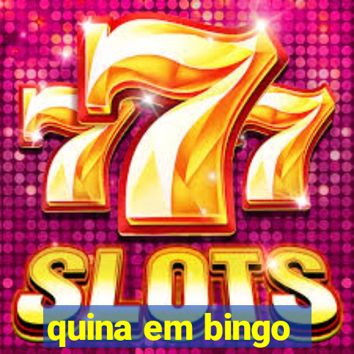 quina em bingo