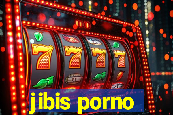 jibis porno